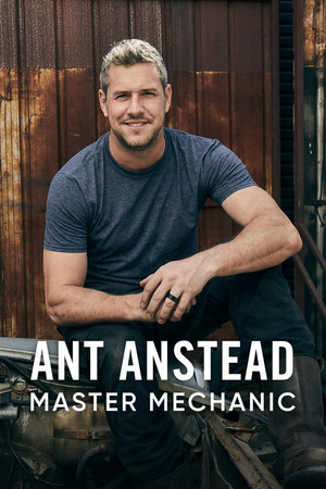 Ant Anstead mesterművei 2. évad (2020-03-31) poszter