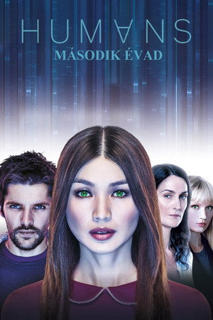 Humans 2. évad (2016-10-30) poszter