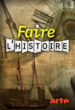 Faire l'histoire 2. évad (2022-01-08) poszter