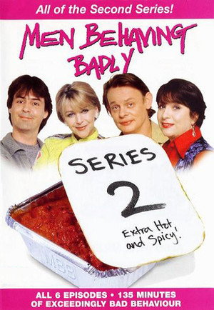 Men Behaving Badly 2. évad (1992-09-08) poszter