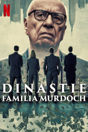 Dinasztia: A Murdoch család poszter