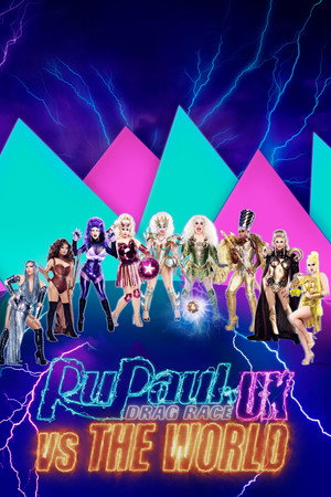 RuPaul's Drag Race UK vs The World 1. évad (2022-02-01) poszter