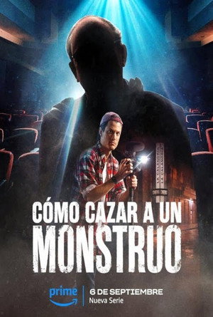 Cómo cazar a un monstruo poszter