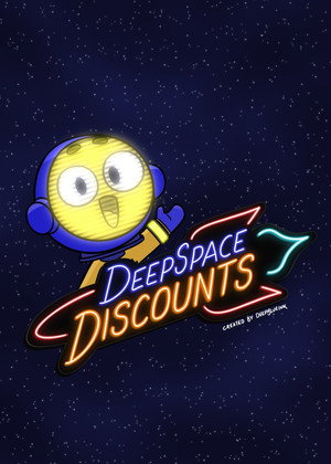 Deep Space Discounts 1. évad (2025-01-03) poszter
