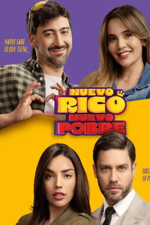 Nuevo Rico, Nuevo Pobre poszter