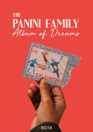 La famiglia Panini - L’avventura delle figurine poszter