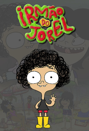 Irmão do Jorel poszter