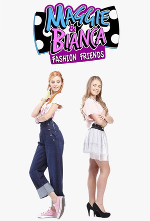 Maggie & Bianca Fashion Friends poszter