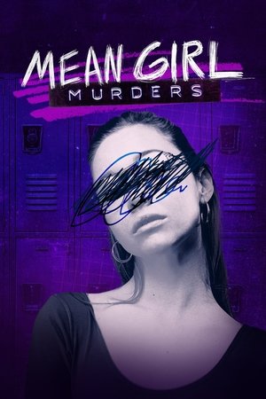 Mean Girl Murders 1. évad (2023-03-13) poszter