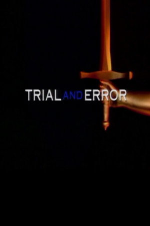 Trial and Error poszter