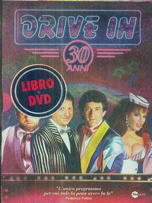 Drive In - 30 anni poszter