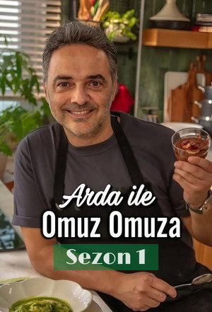Arda ile Omuz Omuza 1. évad (2022-03-09) poszter