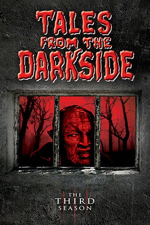 Tales from the Darkside 3. évad (1986-09-28) poszter