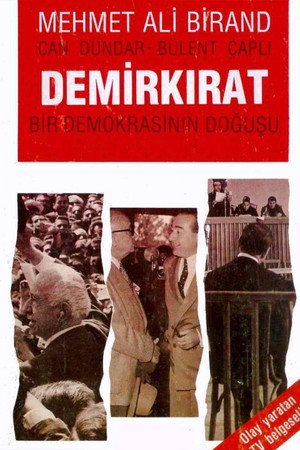 Demirkırat: Bir Demokrasinin Doğuşu poszter