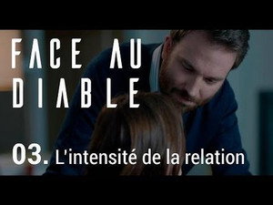 Face au Diable 1. évad Ep.3 3. epizód