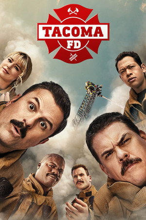 Tacoma FD - A lángelmék poszter