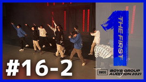 THE FIRST -BMSG Audition 2021- 1. évad Ep.32 32. epizód