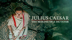 Julius Caesar - Egy diktátor születése kép
