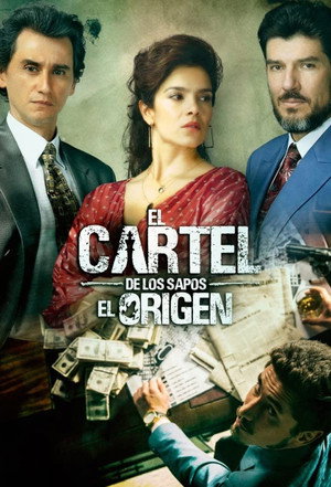 El cartel de los sapos: El origen poszter
