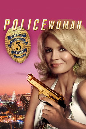 Police Woman 3. évad (1976-09-28) poszter