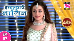 इच्छाप्यारी नागिन 1. évad Ep.57 57. epizód