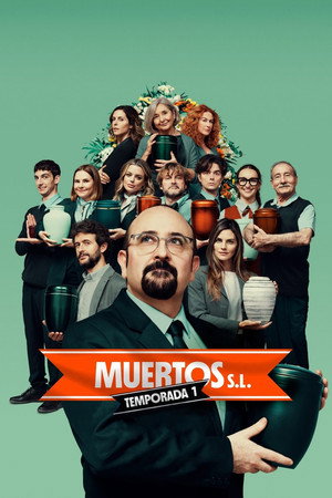 Muertos S.L. 1. évad (2024-04-04) poszter