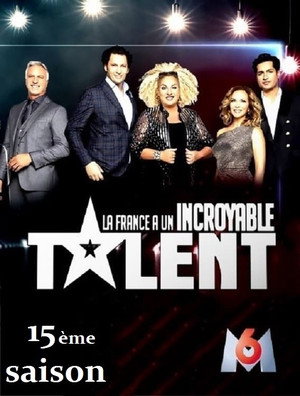 La France a un incroyable talent 15. évad (2020-10-20) poszter