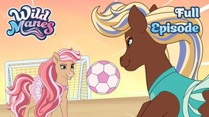 Wild Manes 1. évad Ep.34 34. epizód