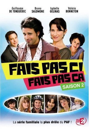 Fais pas ci, fais pas ça 2. évad (2009-04-22) poszter