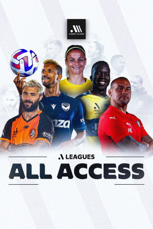 A-Leagues All Access 1. évad (2022-10-13) poszter