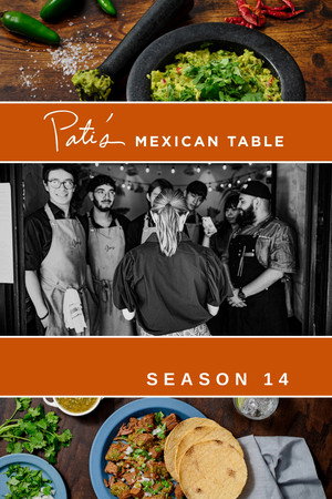 Pati's Mexican Table 14. évad (2025-09-26) poszter