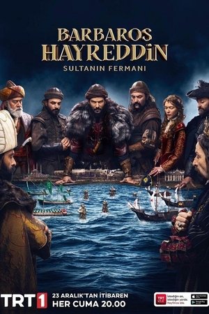 Barbaros Hayreddin: Sultanın Fermanı poszter