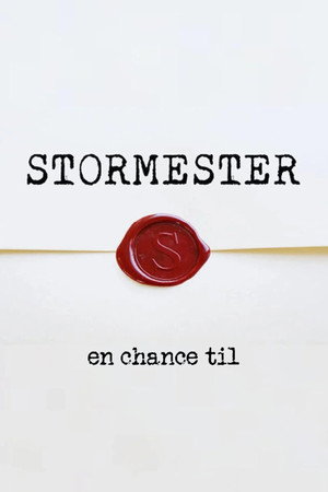 Stormester - en chance til 1. évad (2024-03-16) poszter