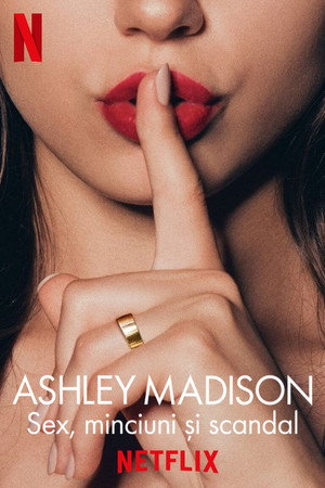 Ashley Madison: Szex, hazugságok és botrányok poszter