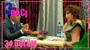 3 bacı 1. évad Ep.34 34. epizód