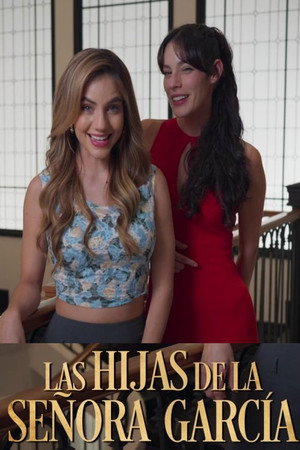 Las Hijas de la Señora García poszter
