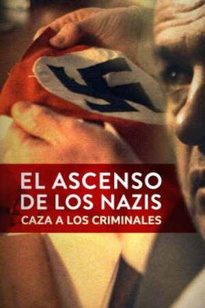 Rise of the Nazis 4. évad (2023-09-19) poszter