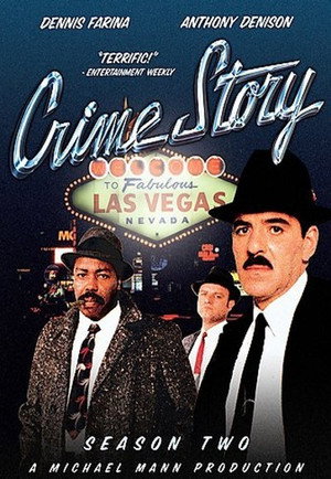 Crime Story 2. évad (1987-09-22) poszter