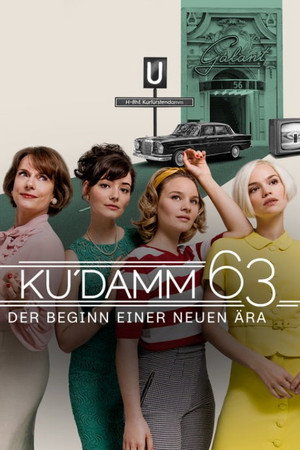 Ku'Damm 63 1. évad (2021-03-21) poszter