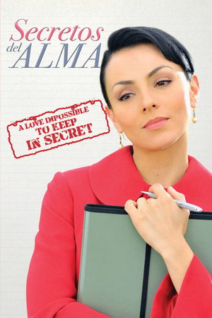 Secretos del alma 1. évad (2008-10-20) poszter