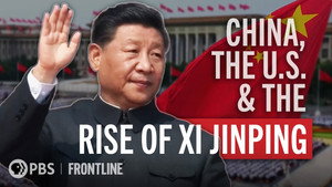 Frontline: China, The U.S. & The Rise of Xi Jinping kép