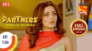 Partners - Trouble Ho Gayi Double 1. évad Ep.126 126. epizód