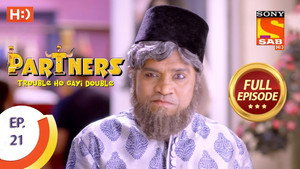 Partners - Trouble Ho Gayi Double 1. évad Ep.21 21. epizód