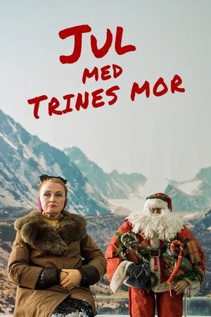 Jul med Trines mor poszter