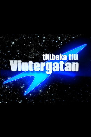 Tillbaka till Vintergatan 2. évad (2004-01-17) poszter