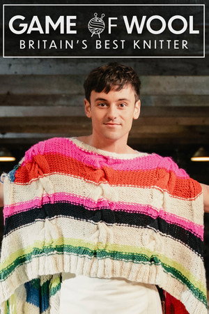 Game of Wool: Britain's Best Knitter poszter