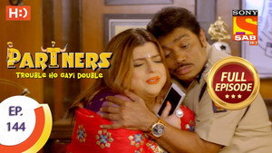 Partners - Trouble Ho Gayi Double 1. évad Ep.144 144. epizód