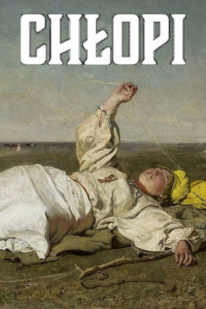 Chłopi 1. évad (1972-11-26) poszter