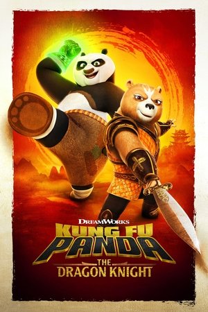 Kung Fu Panda: A sárkánylovag 1. évad (2022-07-14) poszter