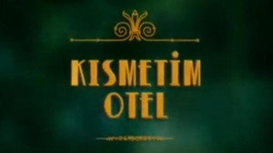 Kısmetim Otel kép